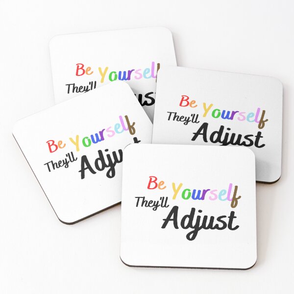 Item preview, Be Yourself They'll Adjust, Pride Month designed and sold by RedFlowerful.