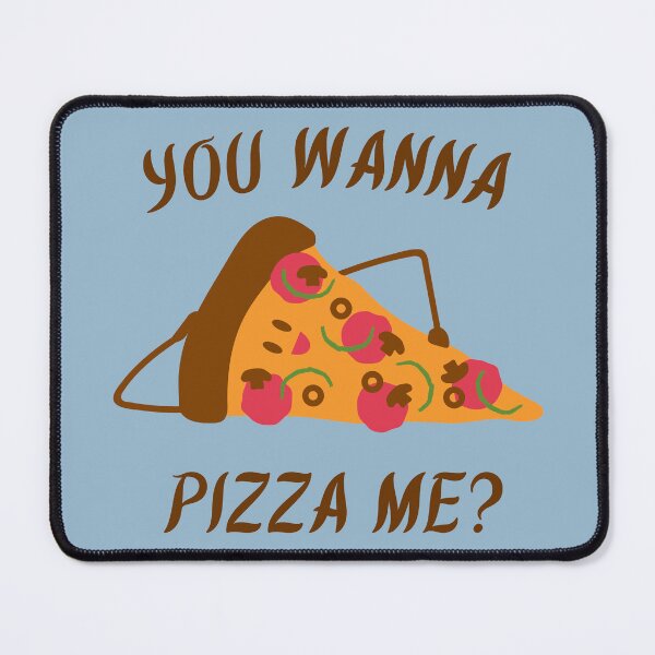 Item preview, You Wanna Pizza Me? designed and sold by Lounaadam.