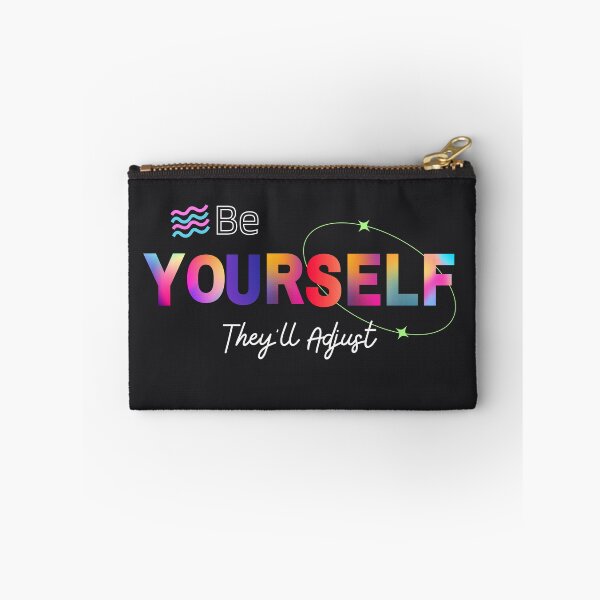 Item preview,  Be Yourself They'll Adjust, Pride Month designed and sold by RedFlowerful.