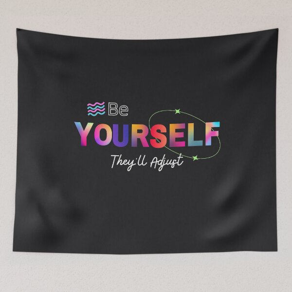 Item preview,  Be Yourself They'll Adjust, Pride Month designed and sold by RedFlowerful.
