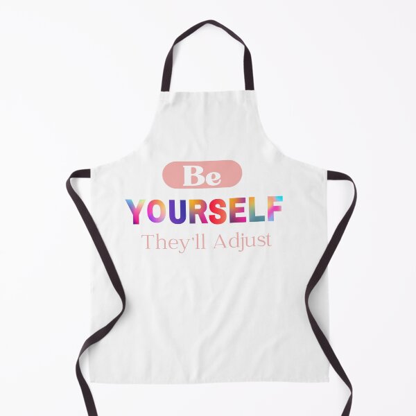 Item preview,  Be Yourself They'll Adjust, Pride Month designed and sold by RedFlowerful.