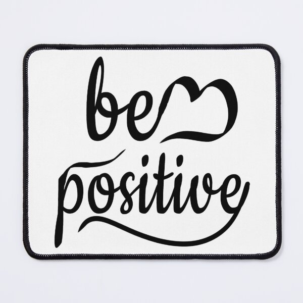 Item preview, Motivational Quote - Be Positive designed and sold by DjoooDjooo.
