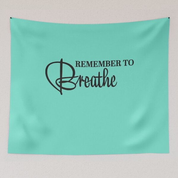 Item preview, Remember to breathe designed and sold by TrendyDesigns.