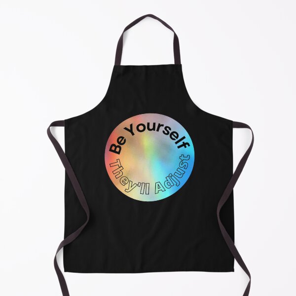 Item preview,   Be Yourself They'll Adjust, Pride Month designed and sold by RedFlowerful.