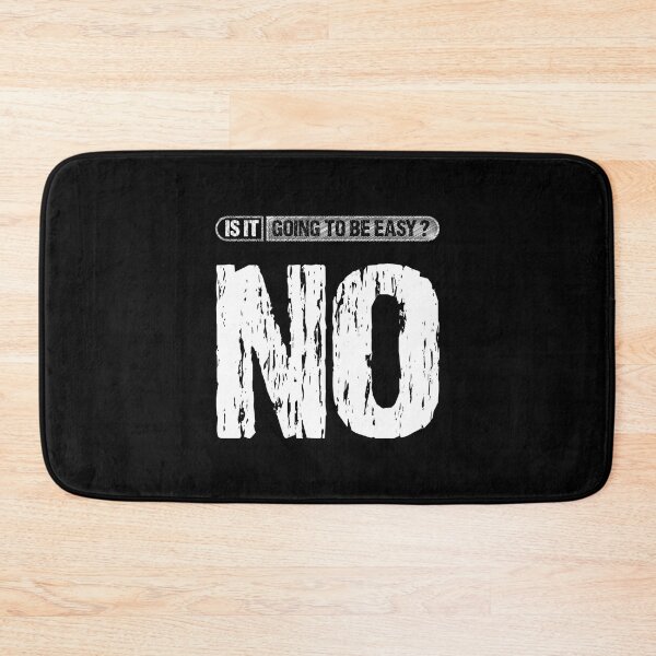 Item preview, Is it going to be easy No for best motivation  designed and sold by TheLuckyShirts.