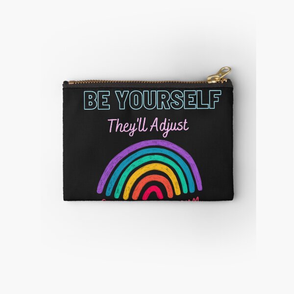Item preview,  Be Yourself They'll Adjust, Pride Month designed and sold by RedFlowerful.
