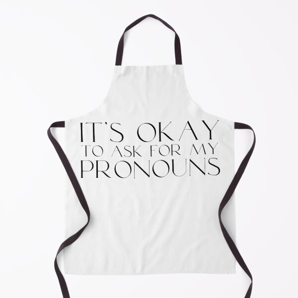 Item preview, It’s okay to ask for my pronouns  designed and sold by IBD-HOUS.