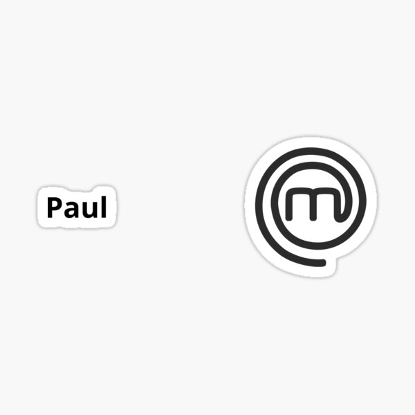 "MasterChef Custom Paul" Sticker for Sale by ChefBubble Redbubble