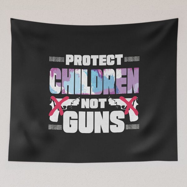 Item preview, protect children not guns - motivational Quote designed and sold by VichallanStudio.