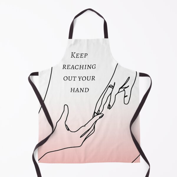 Item preview, Keep reaching out your hand quote designed and sold by beyondinsanity.
