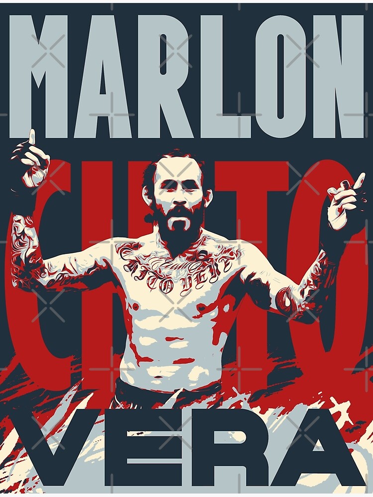 "Marlon Chito Vera, MMA Gifts For UFC Fans" Poster by TZAR7 Redbubble