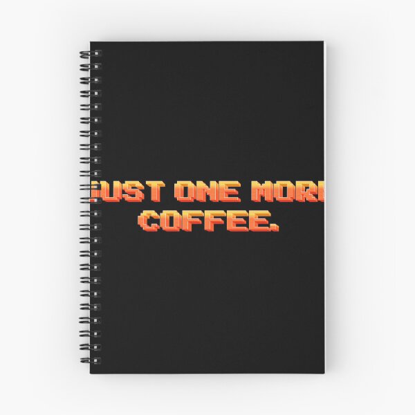 Item preview, Just One More Coffee designed and sold by JOY STORE 45.