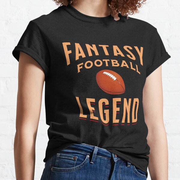 Fantasy Football Legend, Funny Football, Fantasy Football Gift Classic T-Shirt