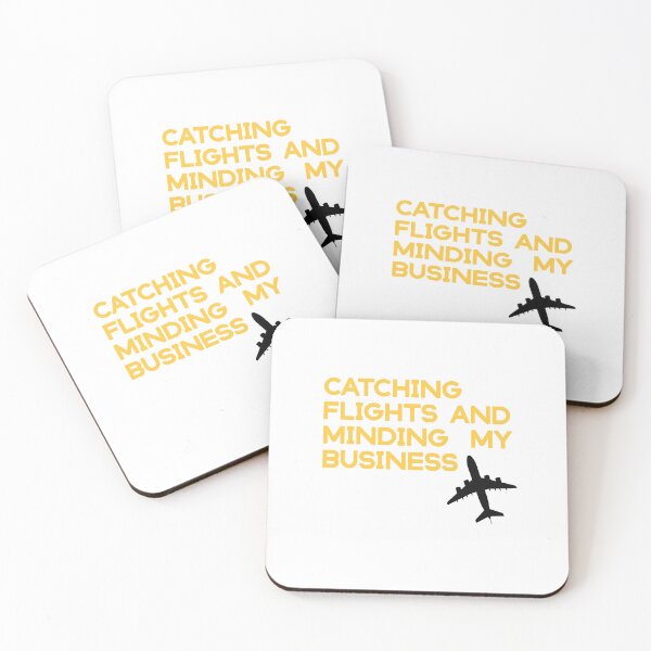 Item preview,  catching flights and minding my business  designed and sold by KHELISTORE.