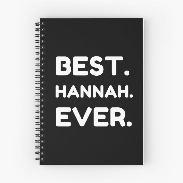 Item preview, Best Hannah Ever designed and sold by MrTsTshirts.