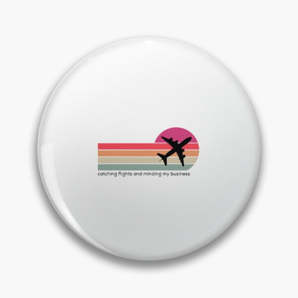 Item preview, Funny catching flights and minding my business  designed and sold by KHELISTORE.