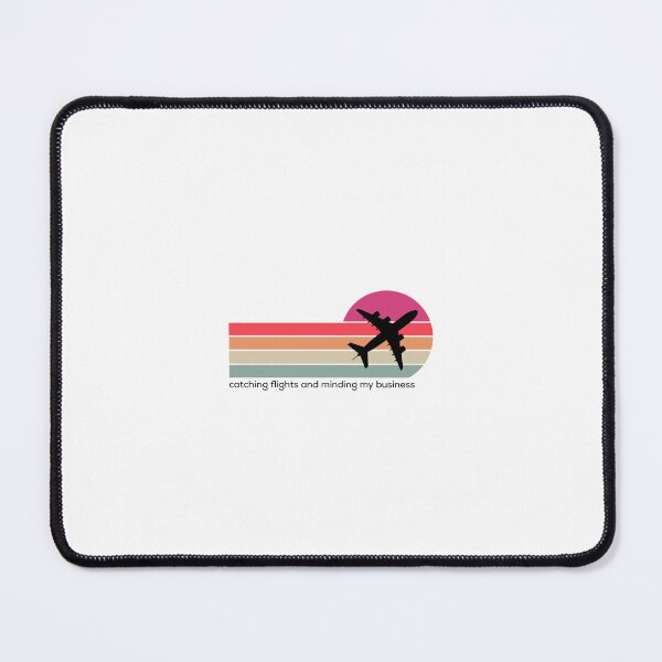 Item preview, Funny catching flights and minding my business  designed and sold by KHELISTORE.