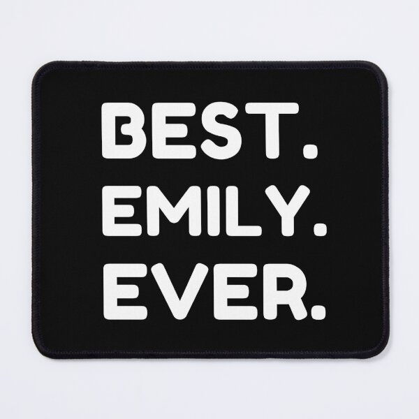 Item preview, Best Emily Ever designed and sold by MrTsTshirts.