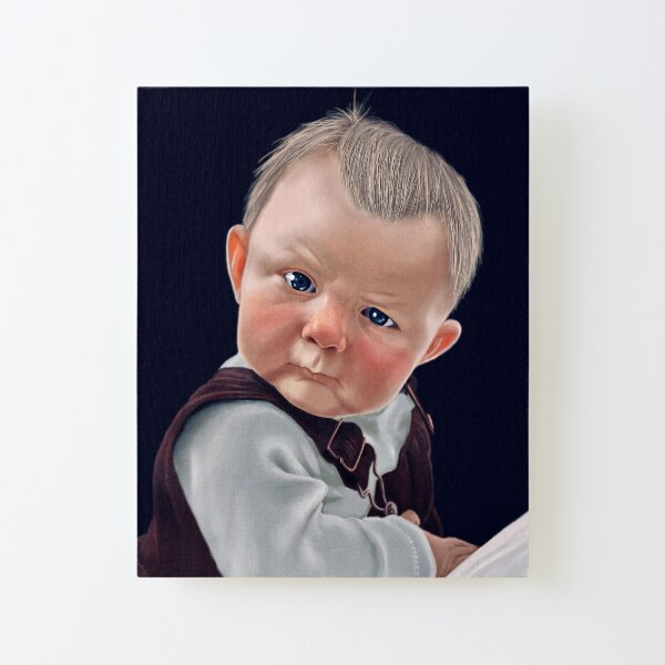 You mean to tell me Meme Canvas Mounted Print