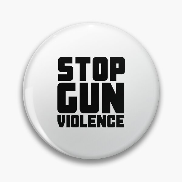 Item preview, Stop Gun Violence designed and sold by SimpleUniverse.