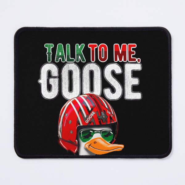 Item preview, Talk to me goose designed and sold by mwebba2005.