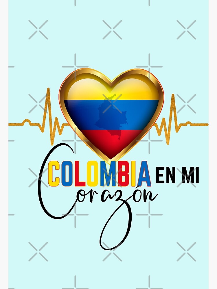 "Colombia en mi Corazon Colombian Pride Matching " Poster for Sale by