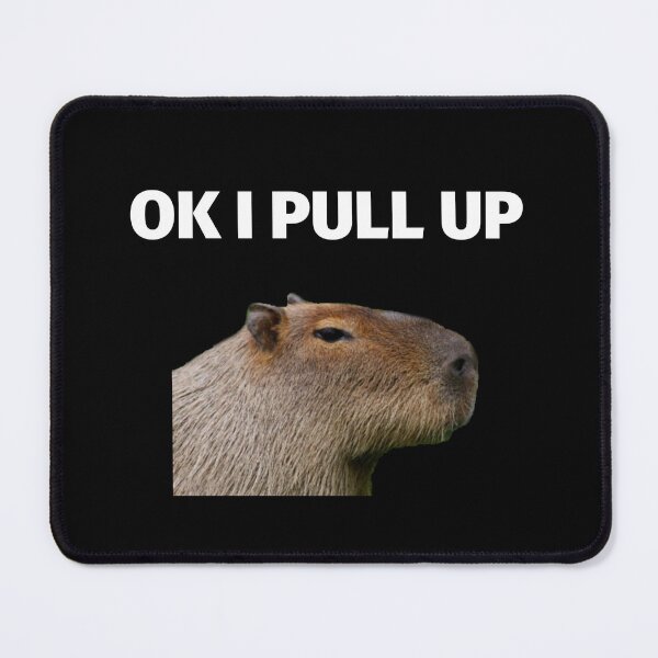 Item preview, Capybara Meme - Ok I Pull Up designed and sold by SimpleUniverse.