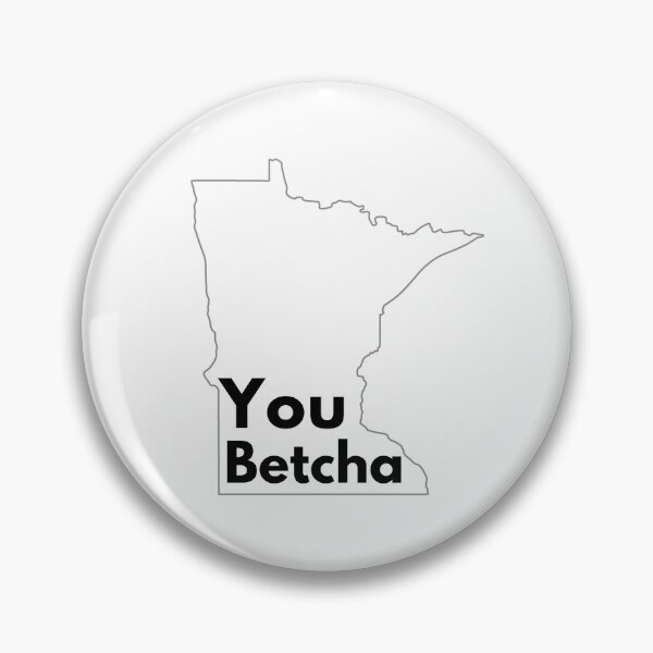 Item preview, You Betcha designed and sold by hschwietz.