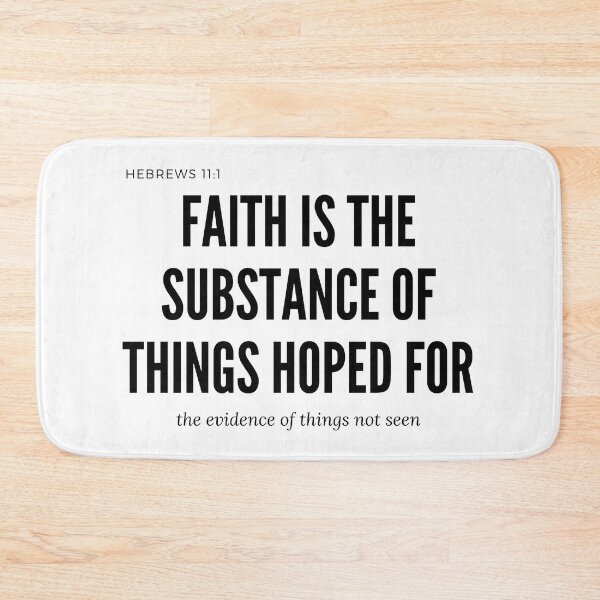Item preview, Faith is the Substance of Things Hoped For | Hebrews 11 designed and sold by WordsToArt.