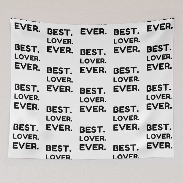 Item preview, Best Lover Ever designed and sold by MrTsTshirts.
