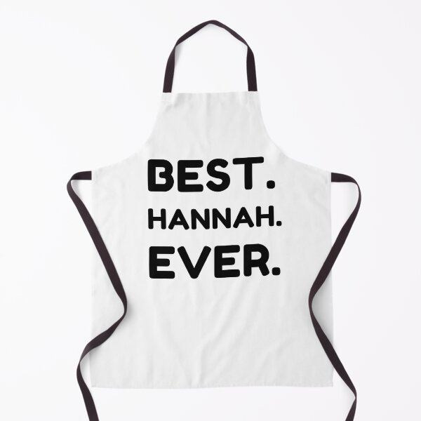 Item preview, Best Hannah Ever designed and sold by MrTsTshirts.