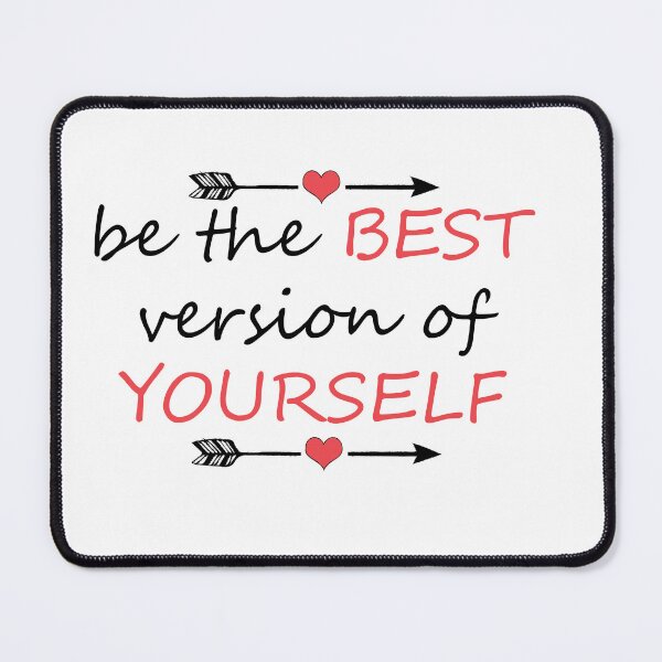 Item preview, Be The Best Version Of Yourself designed and sold by nabilolsky.
