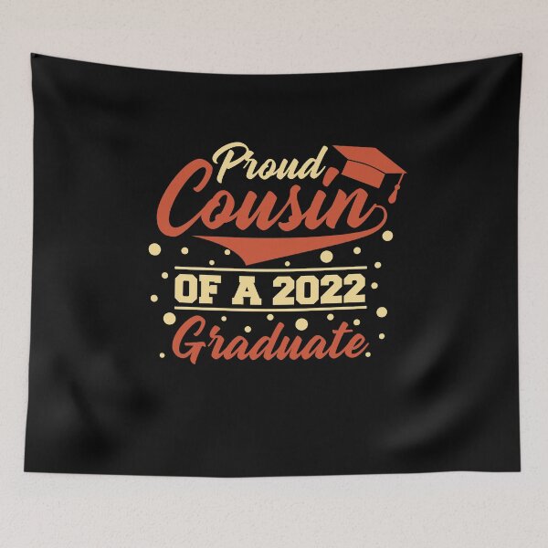 Item preview, Proud cousin Of 2022 Kindergarten Graduate graduated designed and sold by Ibu83.
