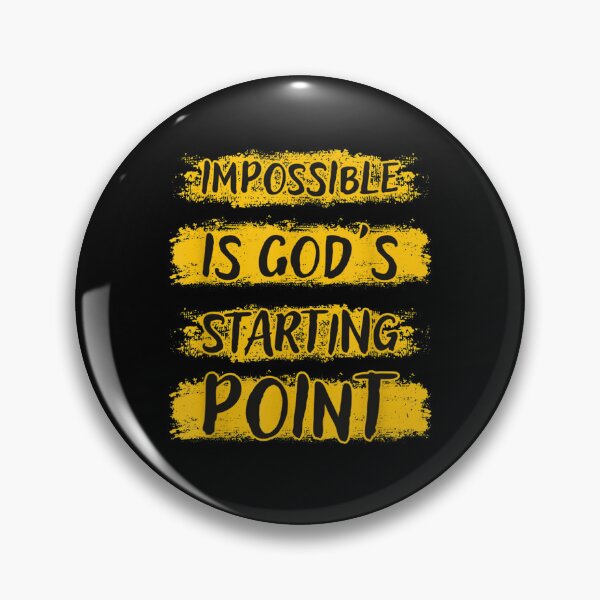 Item preview, Christian Impossible Is Gods Starting Point  designed and sold by GodivaShop.