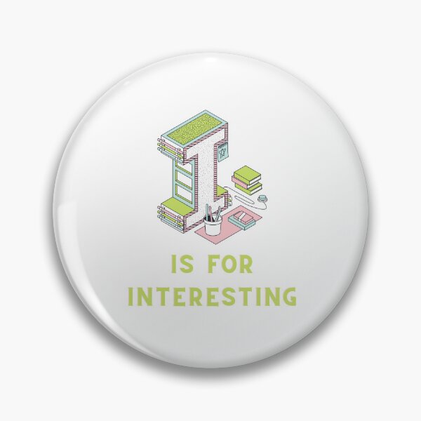 Item preview, I is for Interesting designed and sold by ecresale.