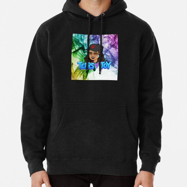 Tears of joy Pullover Hoodie
