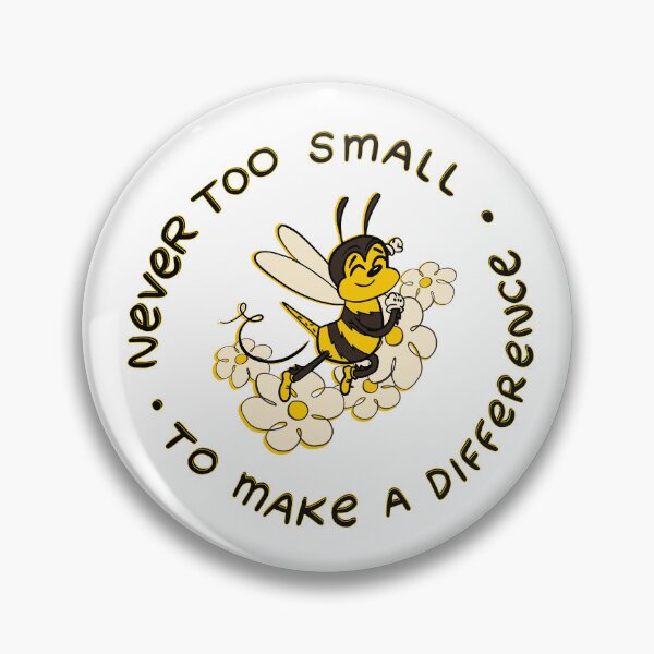 Item preview, Save the bees- Never to small to make a difference designed and sold by FFelder.
