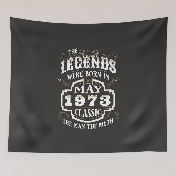 Item preview, The Legends Were Born In May 1973 Birthday Quotes For Men Women Vintage designed and sold by JooArtPrints  ★★★★★.