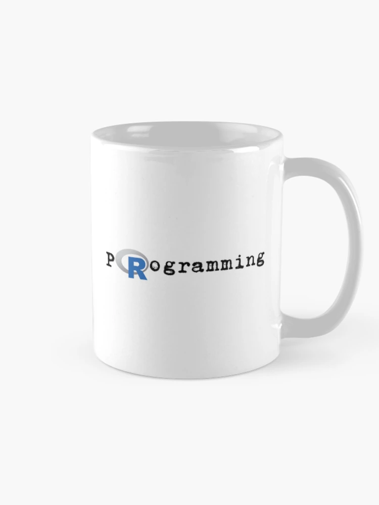 Thumbnail 3 of 6, Coffee Mug, R in R programming R programming designed and sold by SarcasmStyle.