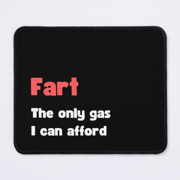 Item preview, FUNNY FART, THE ONLY GAS I CAN AFFORD JOKE ON GAS PRICES designed and sold by appareltolove.