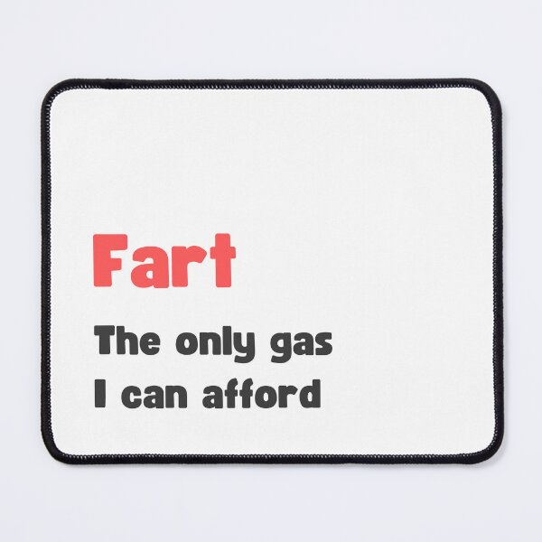 Item preview, FUNNY FART, THE ONLY GAS I CAN AFFORD JOKE ON GAS PRICES designed and sold by appareltolove.