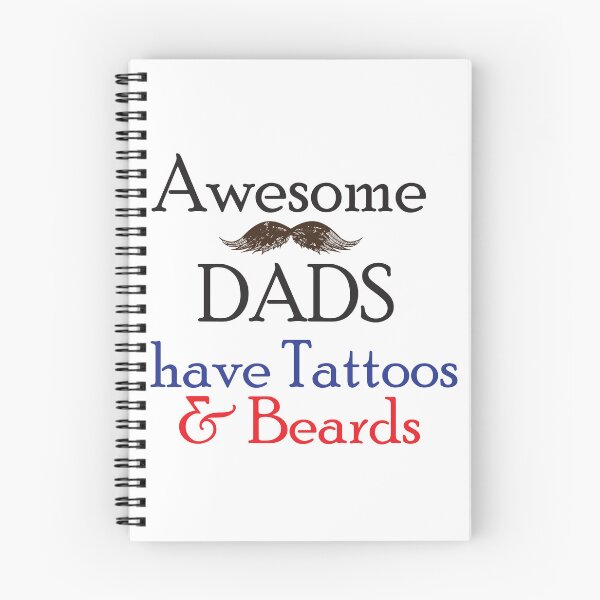 Item preview, Awesome DADS have Tattoos and Beards t-shirt for cool dads  designed and sold by Luxe-Art.