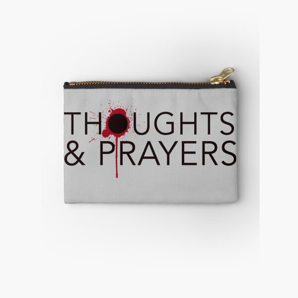 Item preview, Thoughts & Prayers 1 designed and sold by CreativeGiant.