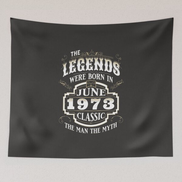 Item preview, The Legends Were Born In June 1973 Birthday Quotes For Men Women Vintage designed and sold by JooArtPrints  ★★★★★.