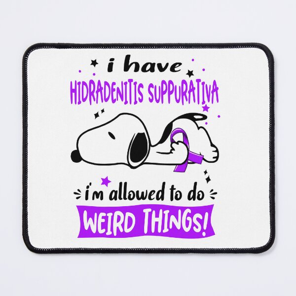 Item preview, I Have Hidradenitis Suppurativa I Am Allowed To Do WEIRD THINGS!  designed and sold by Wlsnpeggy.
