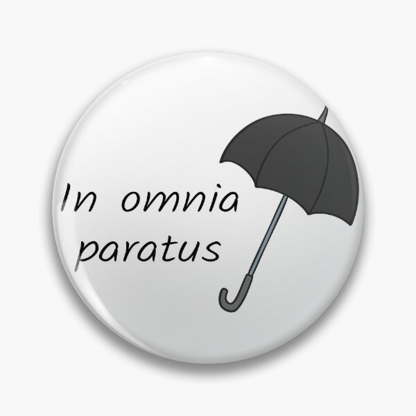 Item preview, In Onmia Paratus designed and sold by Faraprint3.