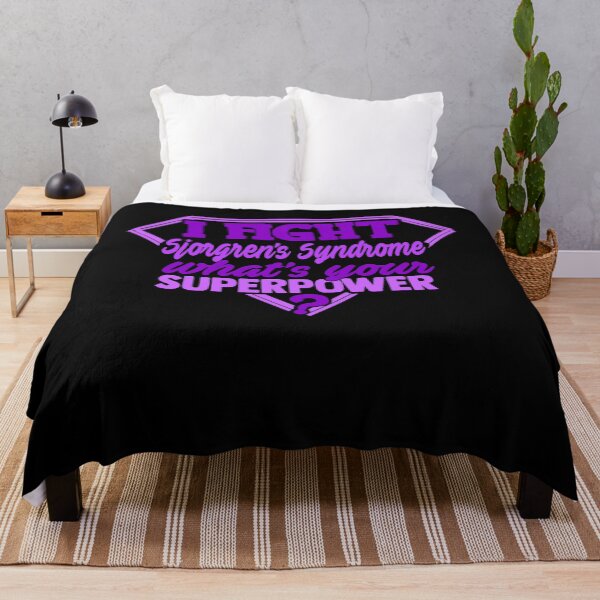 Item preview, I Fight Sjorgren's Syndrome What's Your Superpower designed and sold by Kohend.