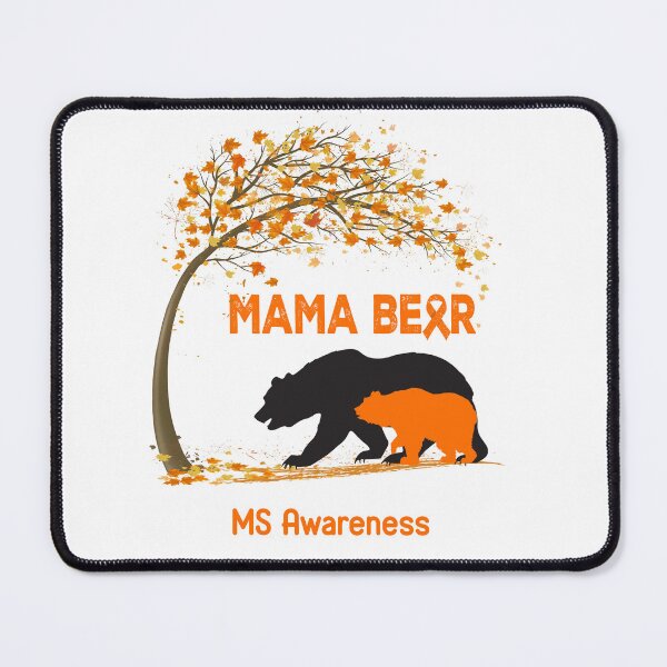 Item preview, Mama Bear MS Awareness designed and sold by Mnrshirley.
