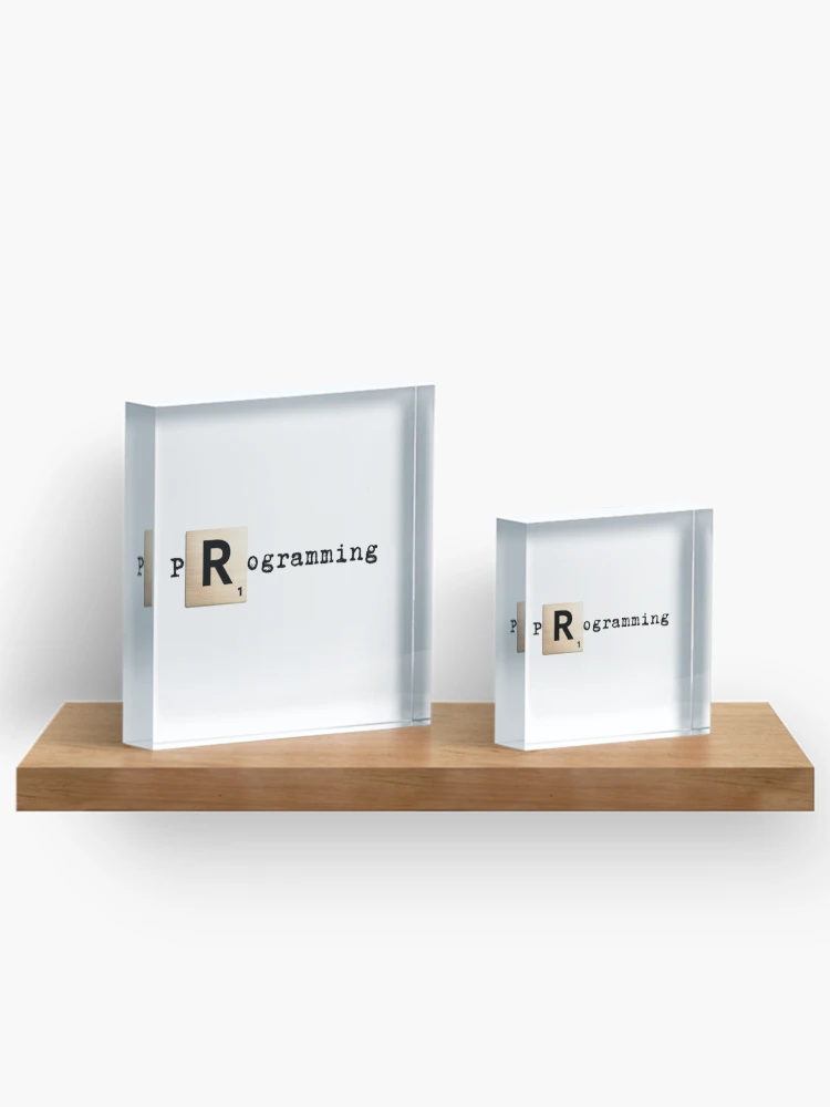 Thumbnail 3 von 5, Acrylblock, Scrabble R R programmieren designt und verkauft von SarcasmStyle.