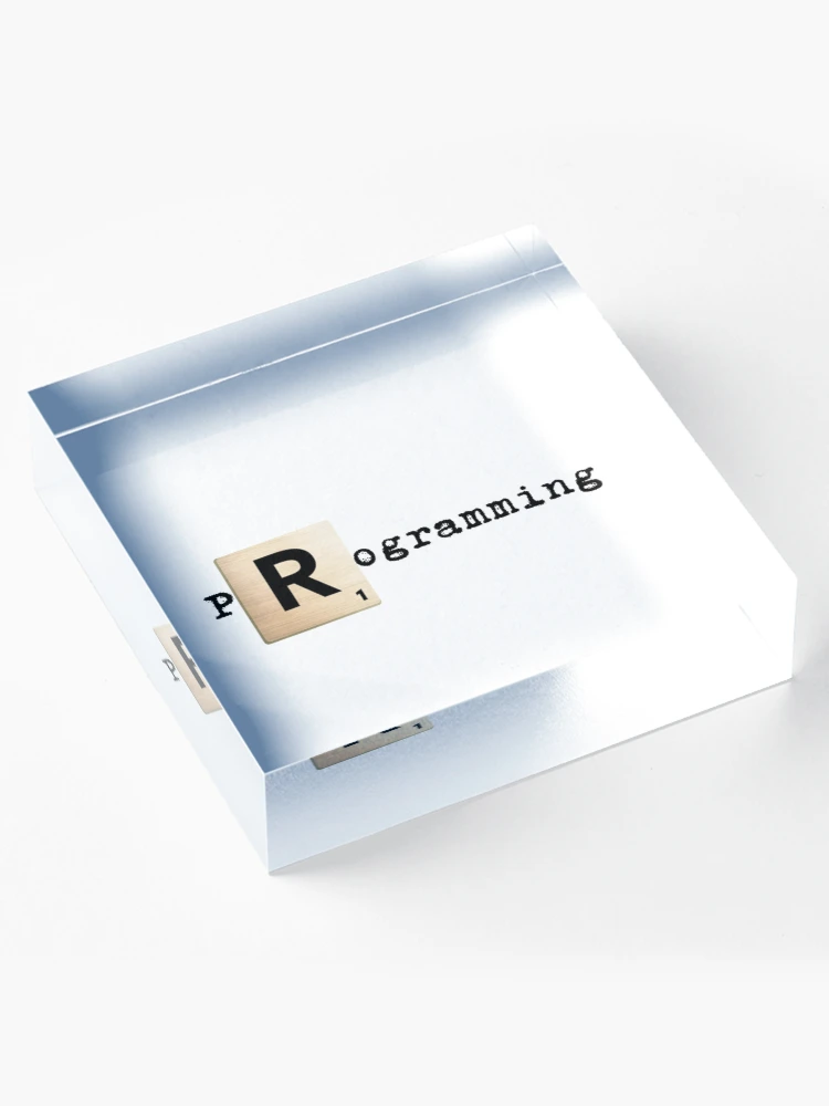 Thumbnail 4 von 5, Acrylblock, Scrabble R R programmieren designt und verkauft von SarcasmStyle.